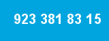 923 381 83 15